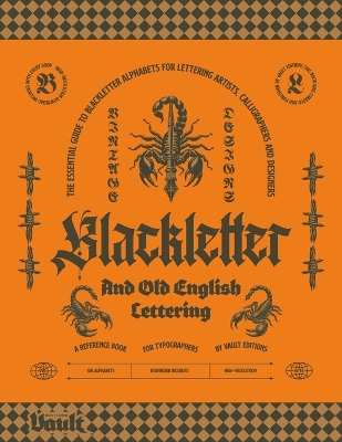 Book cover for Blackletter and Old English Lettering Reference Book