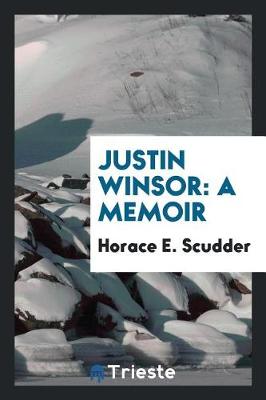 Book cover for Justin Winsor