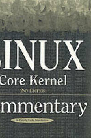 Cover of Linux Core Kernel Commentary