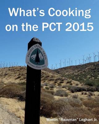 Book cover for What's Cooking on the PCT 2015