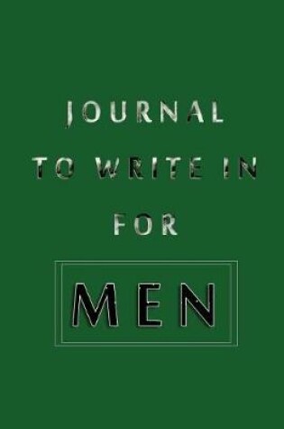 Cover of Journal To Write In For Men