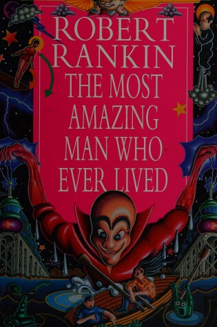 Cover of The Most Amazing Man Who Ever Lived