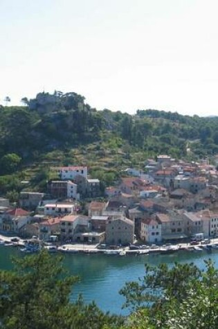 Cover of An Istria Croatia Town on the Water