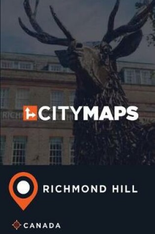 Cover of City Maps Richmond Hill Canada