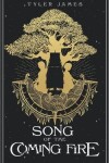 Book cover for Song of the Coming Fire