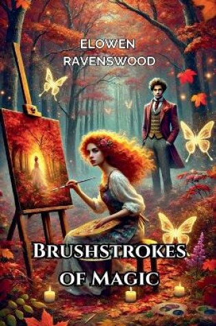 Cover of Brushstrokes of Magic