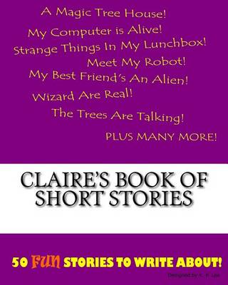Book cover for Claire's Book Of Short Stories