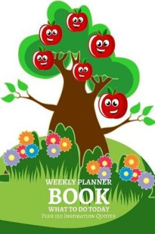 Cover of Weekly Planner Book What To Do Today