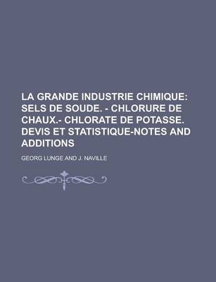 Book cover for La Grande Industrie Chimique