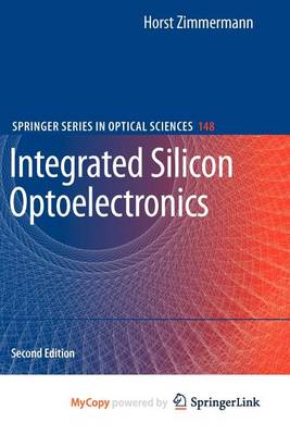 Cover of Integrated Silicon Optoelectronics