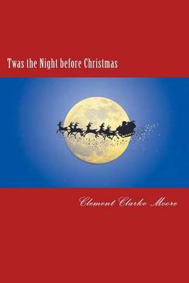 Book cover for Twas the Night Before Christmas (Illustrated Classic)