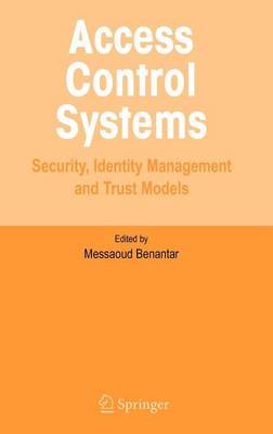 Book cover for Access Control Systems: Security, Identity Management and Trust Models