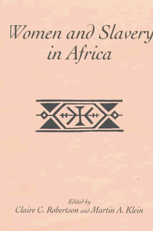 Book cover for Women & Slavery in Africa