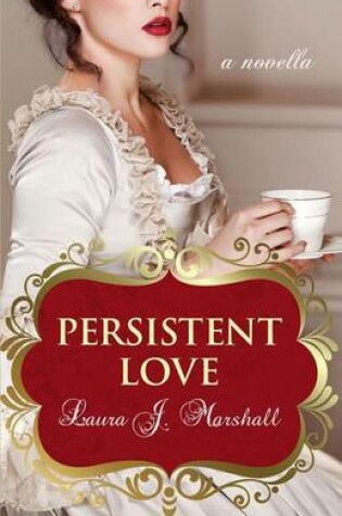 Cover of Persistent Love
