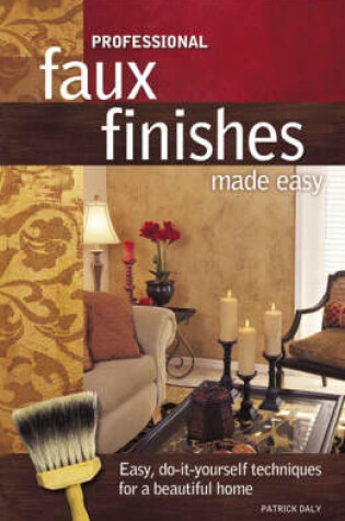 Cover of Professional Faux Finishes Made Easy