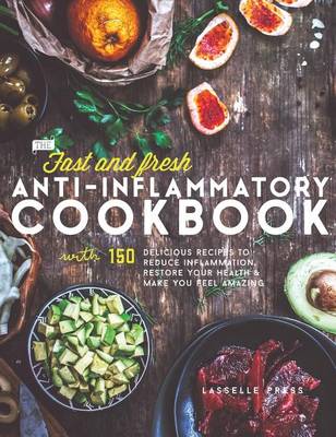 Book cover for Fast & Fresh Anti-Inflammatory Cookbook