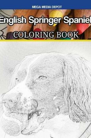 Cover of English Springer Spaniel Coloring Book