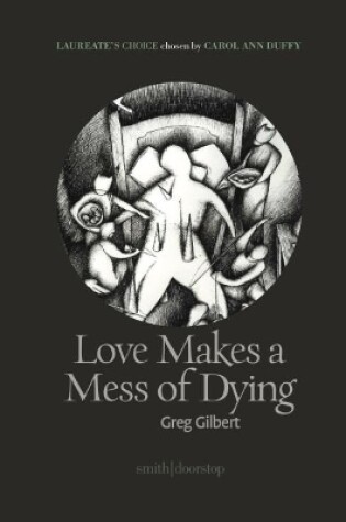 Cover of Love Makes a Mess of Dying