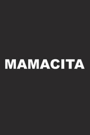 Cover of Mamacita