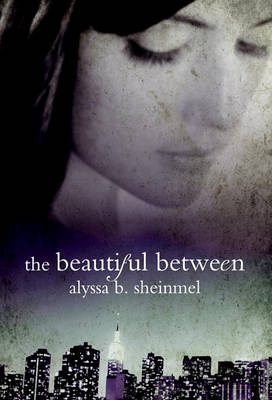 Book cover for The Beautiful Between