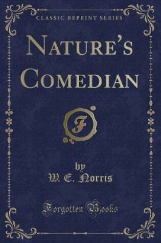 Cover of Nature's Comedian (Classic Reprint)