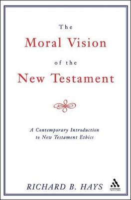 Cover of Moral Vision of the New Testament