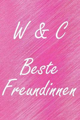 Book cover for W & C. Beste Freundinnen