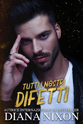 Book cover for Tutti I Nostri Difetti