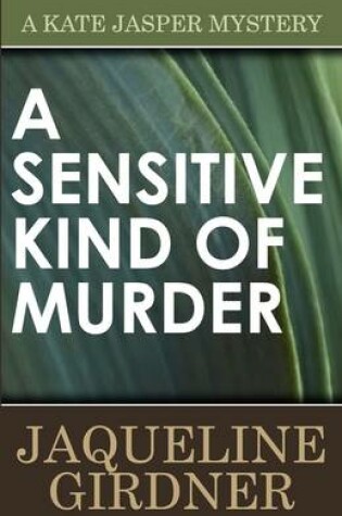 Cover of A Sensitive Kind of Murder