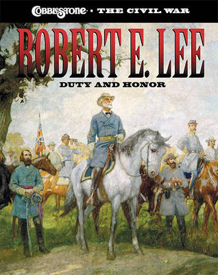 Book cover for Robert E. Lee: Duty and Honor