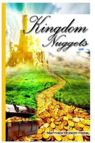 Cover of Kingdom Nuggets (Signed First Edition)