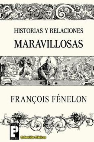 Cover of Historias y relaciones maravillosas