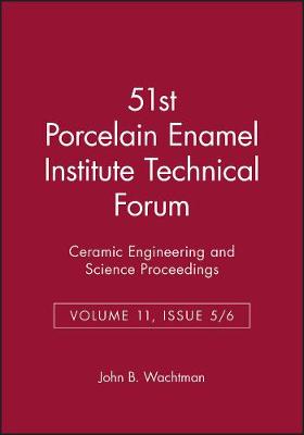 Book cover for 51st Porcelain Enamel Institute Technical Forum