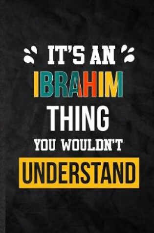 Cover of It's an Ibrahim Thing You Wouldn't Understand