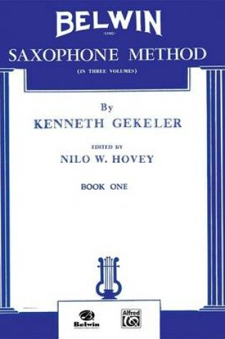 Cover of Belwin Saxophone Method, Book I