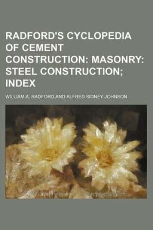Cover of Radford's Cyclopedia of Cement Construction