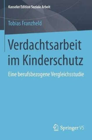 Cover of Verdachtsarbeit Im Kinderschutz