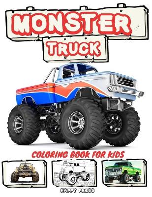 Cover of Monster Truck Coloring Book for Kids