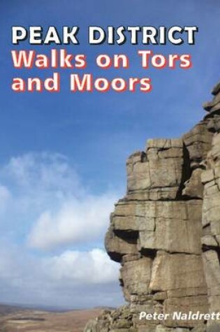 Cover of Peak District Walks on Tor and Moors