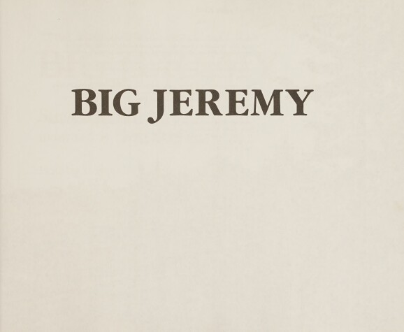 Book cover for Big Jeremy