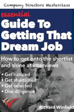 Cover of essential Guide To Getting That Dream Job