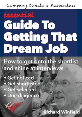 Book cover for essential Guide To Getting That Dream Job