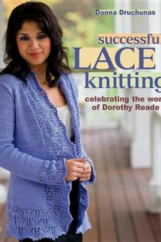 Cover of Successful Lace Knitting