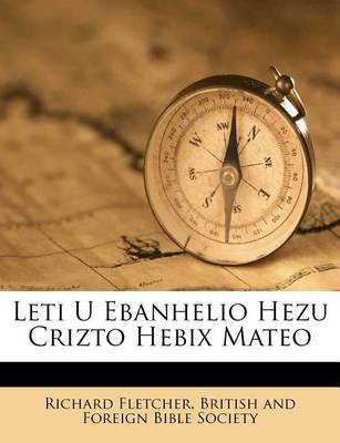 Book cover for Leti U Ebanhelio Hezu Crizto Hebix Mateo