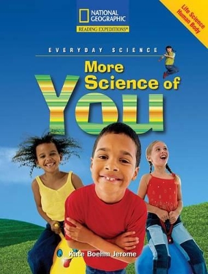 Book cover for Reading Expeditions (Science: Everyday Science): More Science of You