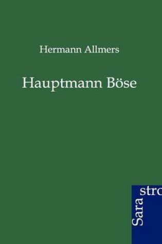 Cover of Hauptmann Böse