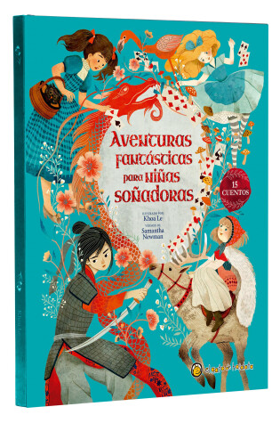 Cover of Aventuras fantásticas para niñas soñadoras / Adventure Stories for Daring Girls