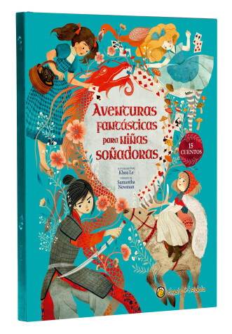 Book cover for Aventuras fantásticas para niñas soñadoras / Adventure Stories for Daring Girls