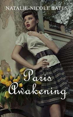 Book cover for Paris Awakening