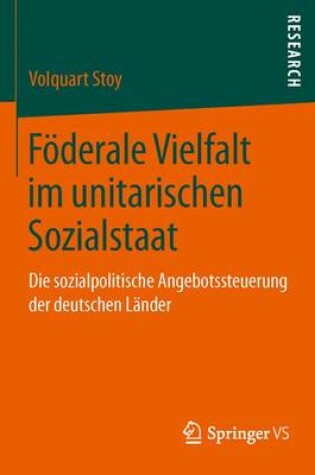 Cover of Foederale Vielfalt Im Unitarischen Sozialstaat